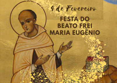 Festa Beato Frei Maria Eugênio